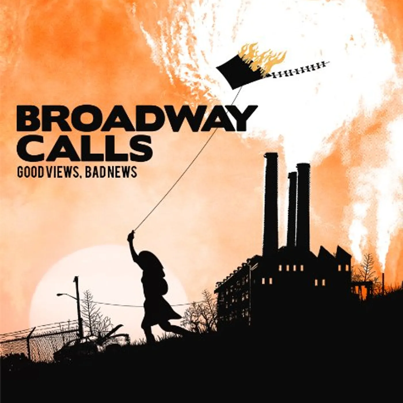 Broadway Calls GOOD VIEWS BAD NEWS CD