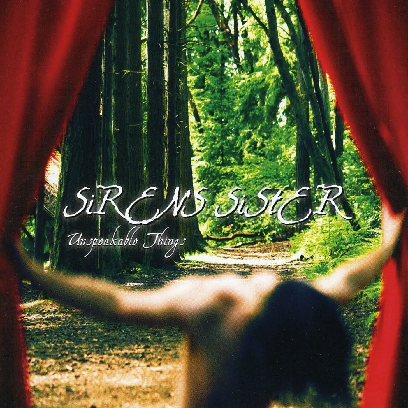 Sirens Sister UNSPEAKABLE THINGS CD