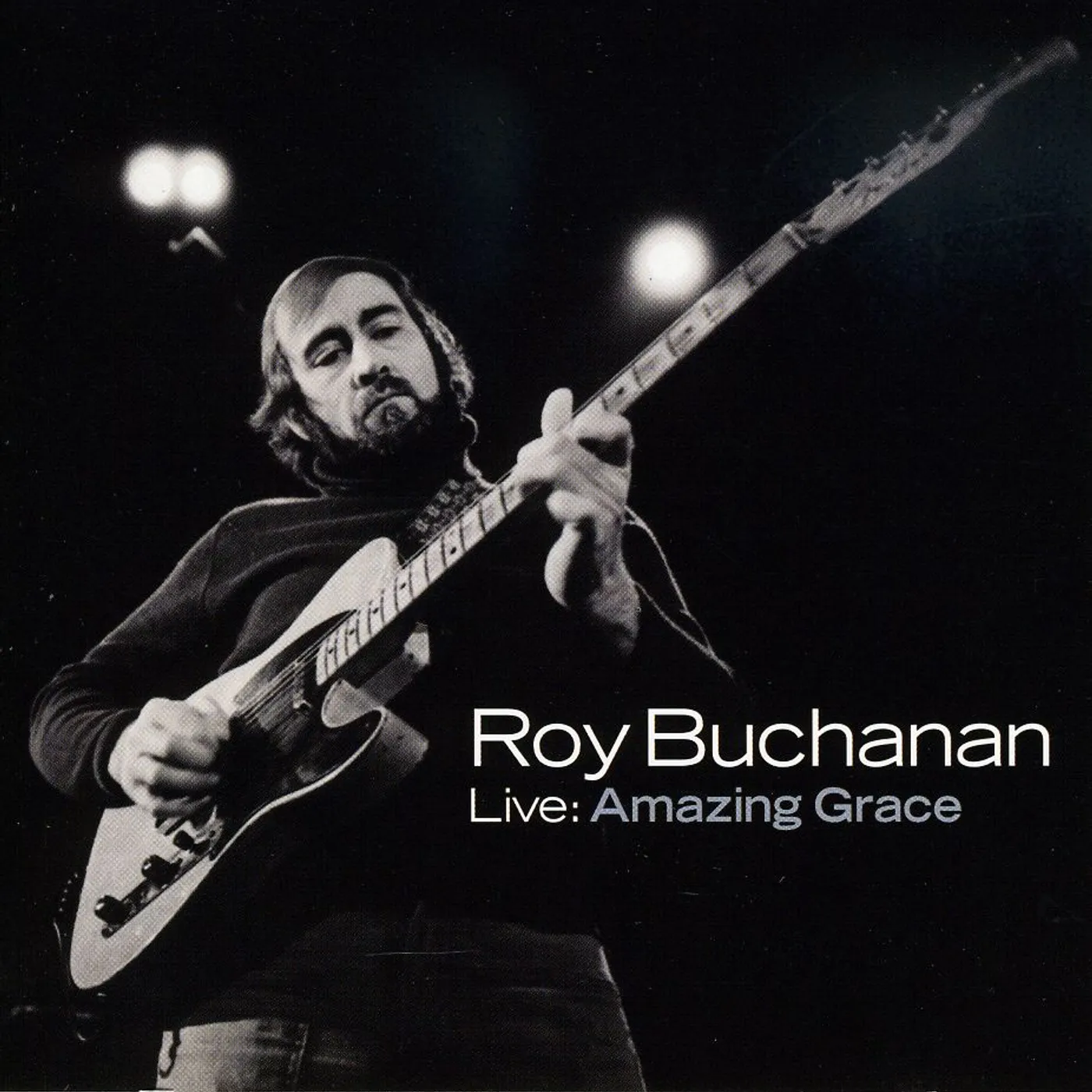 Roy Buchanan LIVE: AMAZING GRACE CD