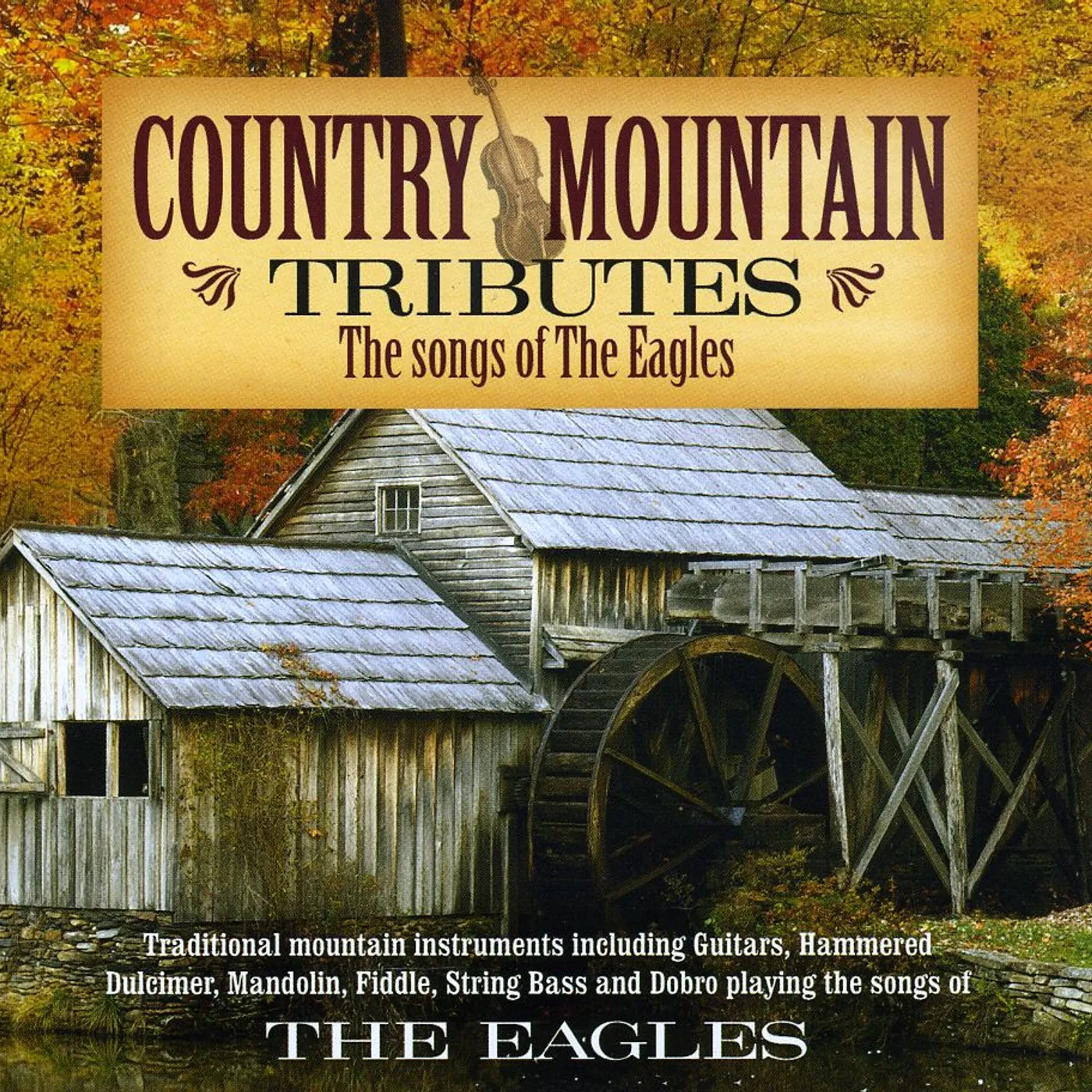Craig Duncan COUNTRY MOUNTAIN TRIBUTE: THE EAGLES CD