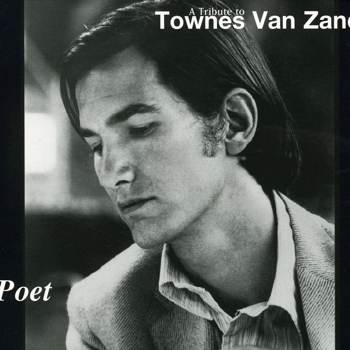 Various Artists  POET: TRIBUTE TO TOWNES VAN ZANDT / VARIOUS CD