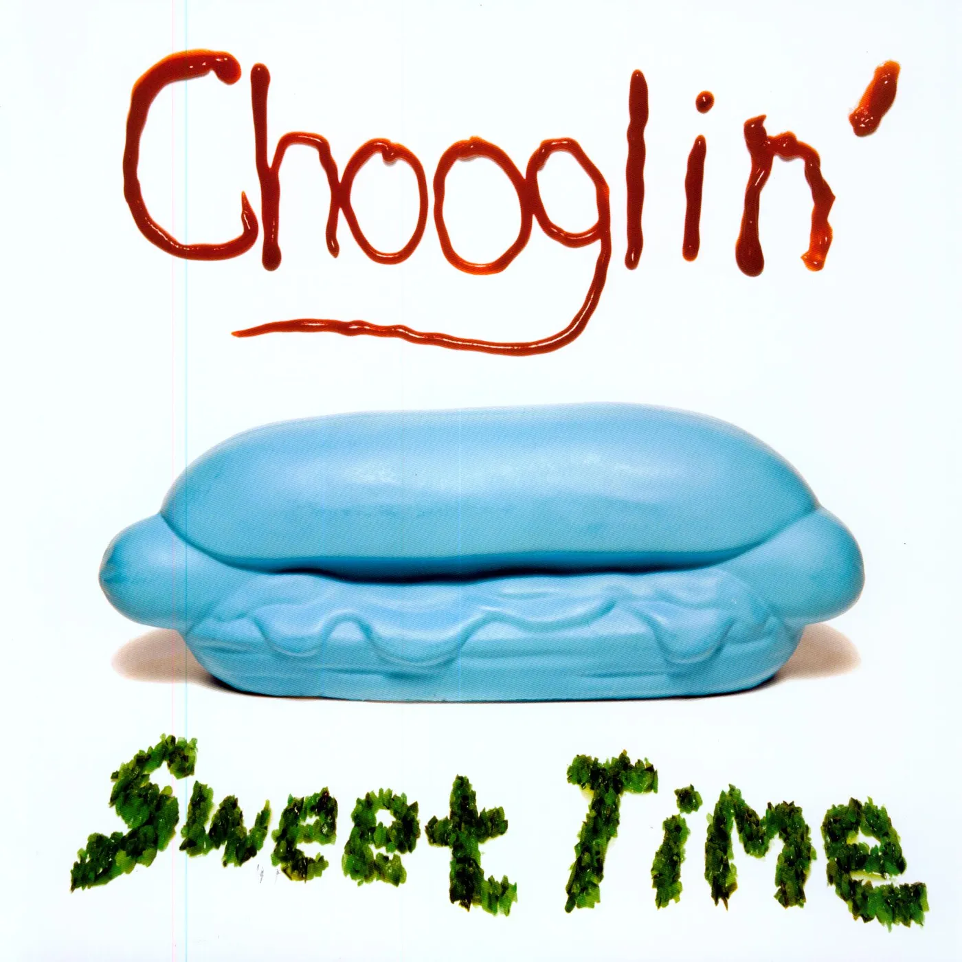 Chooglin' Sweet Time Vinyl Record