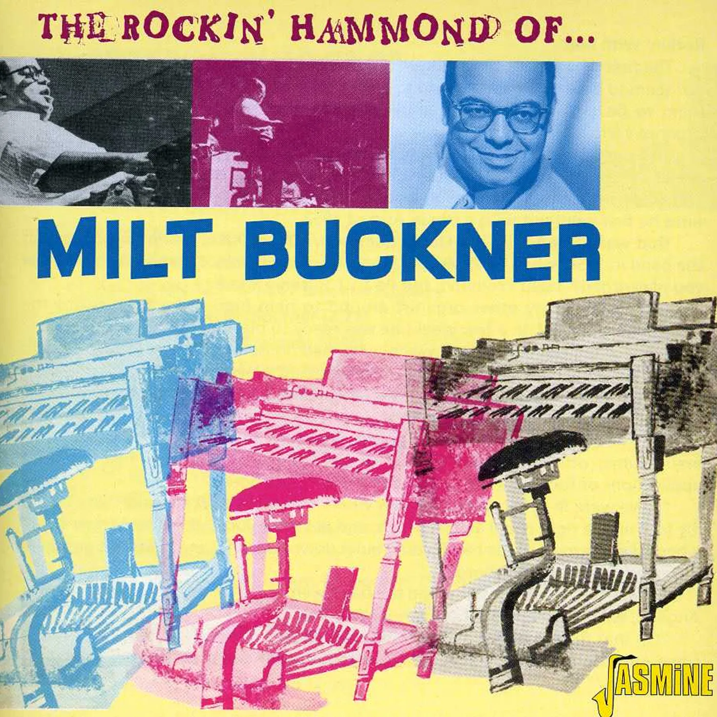Milt Buckner ROCKIN HAMMOND OF MILT CD