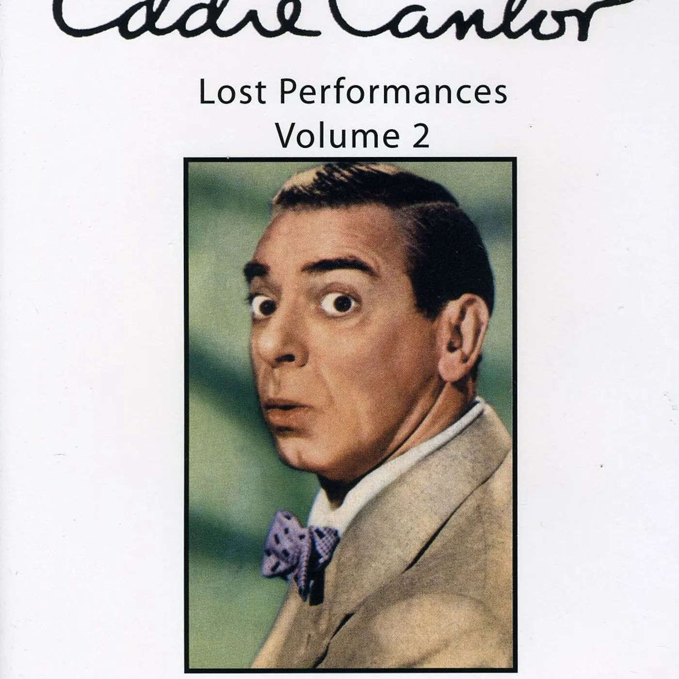 Eddie Cantor LOST PERFORMANCES 1 DVD