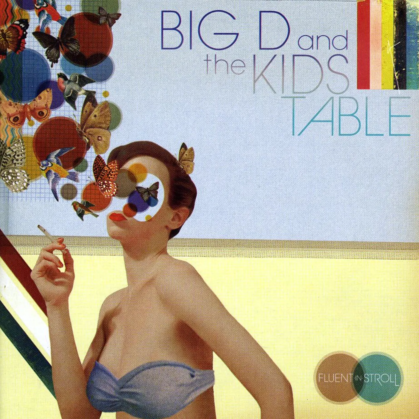 Big D and the Kids Table FLUENT IN STROLL CD