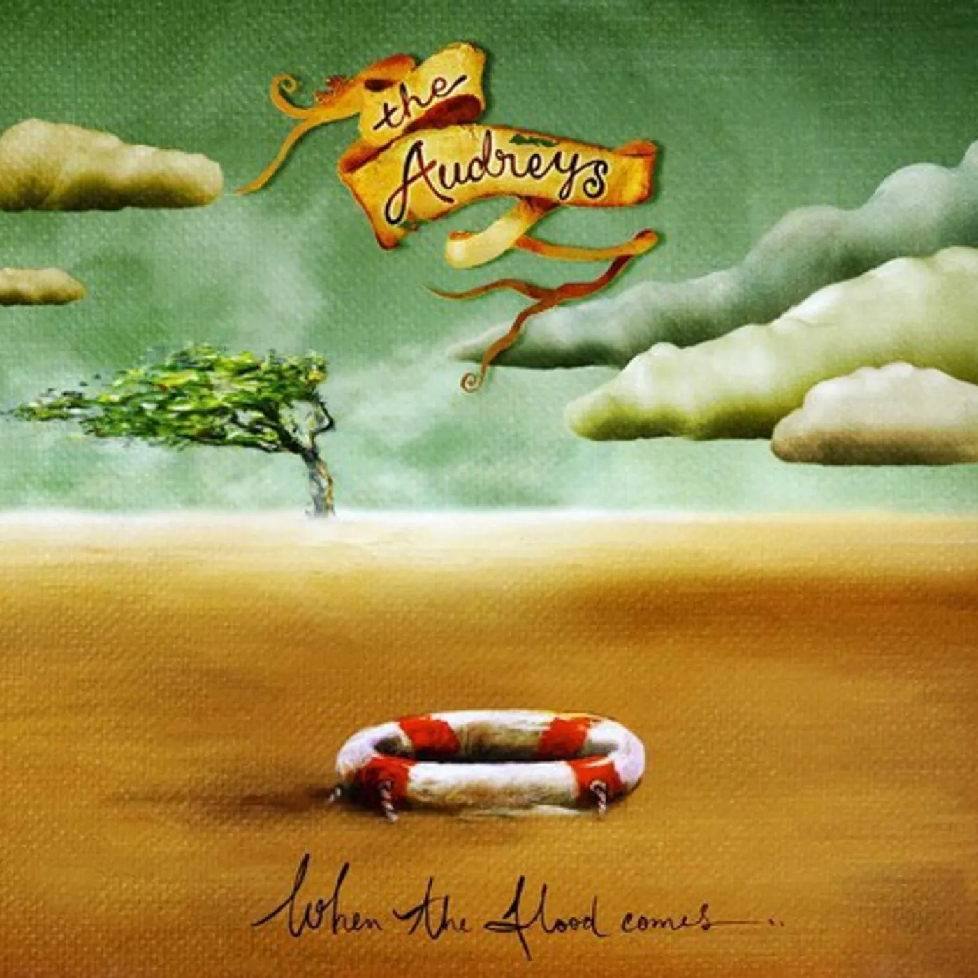 The Audreys WHEN THE FLOOD COMES IN CD