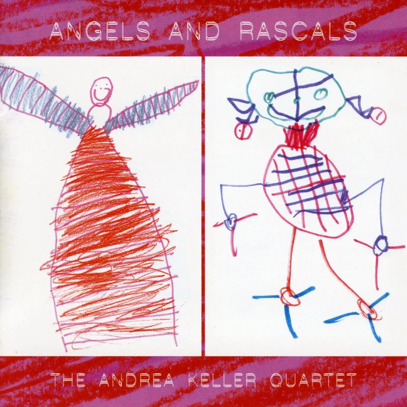 Andrea Keller ANGELS & RASCALS CD