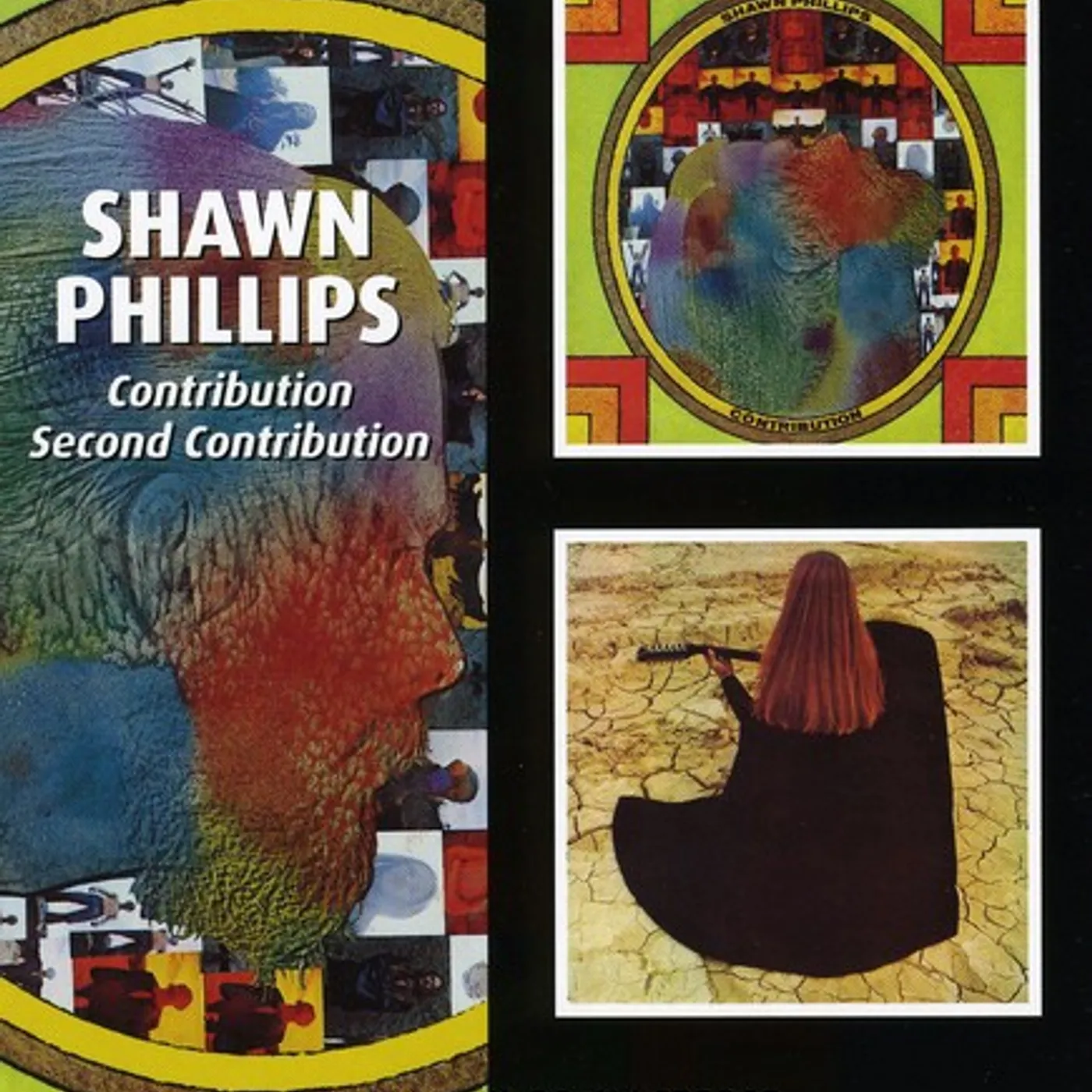 Shawn Phillips CONTRIBUTION / SECOND CONTRIBUTION CD