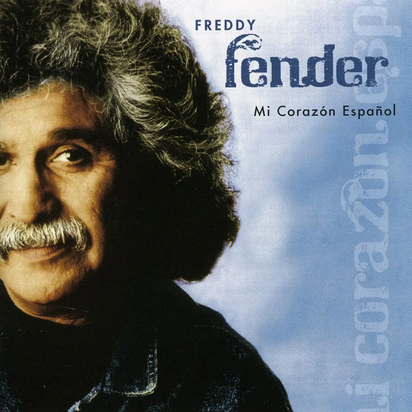 Freddy Fender MI CORAZON ESPANOL CD