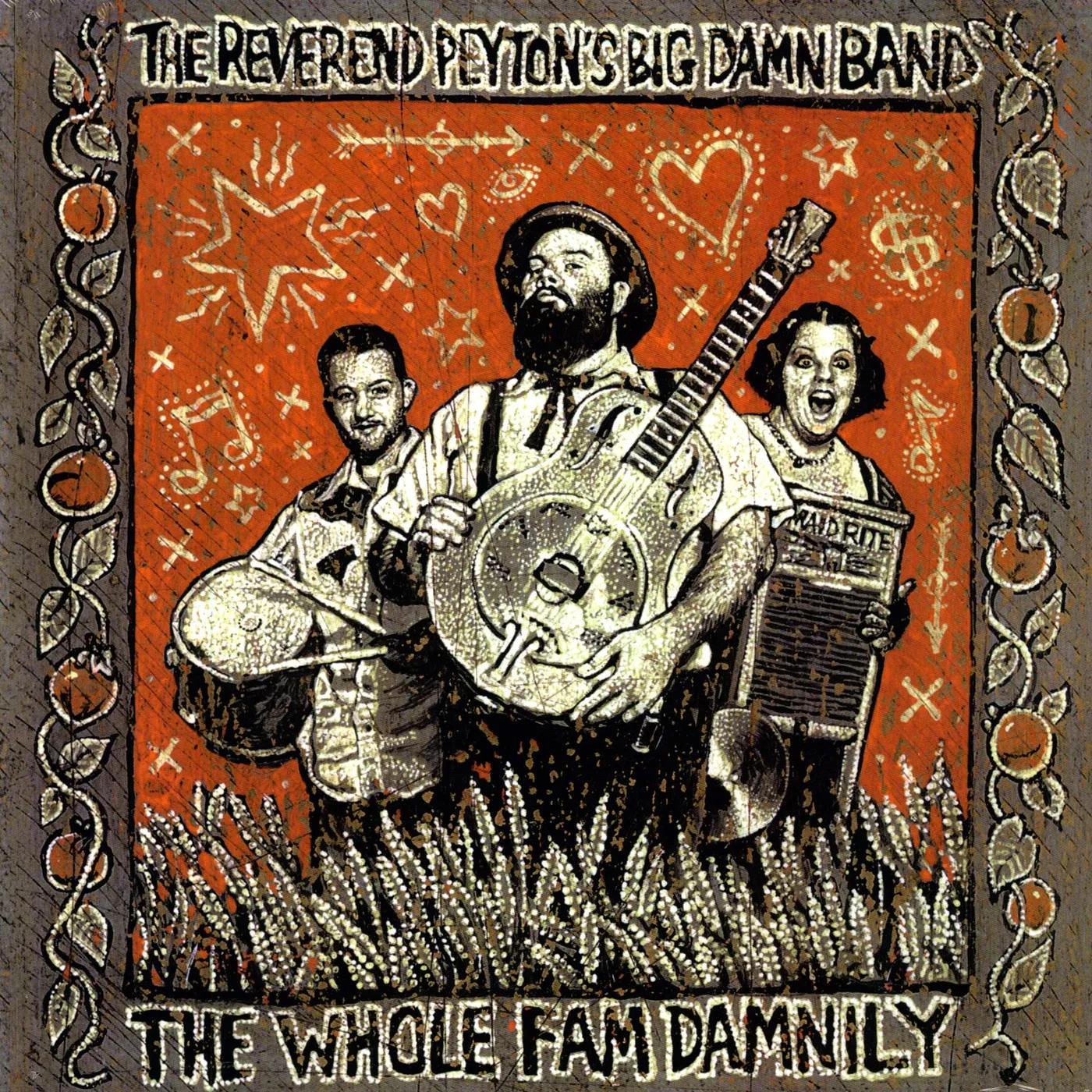 The Reverend Peyton's Big Damn Band WHOLE FAM DAMNILY Vinyl Record