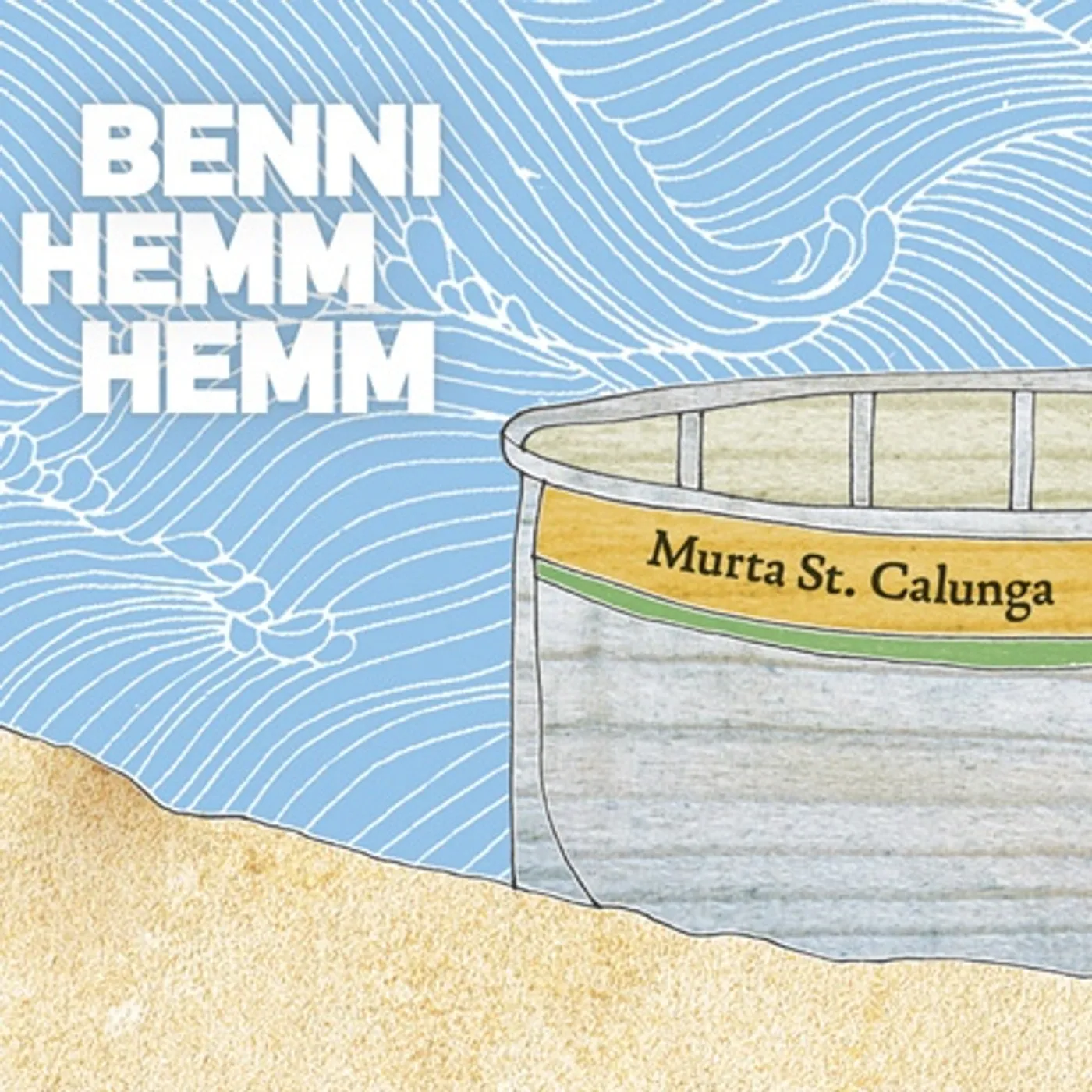 Benni Hemm Hemm MURTA ST CALUNGA Vinyl Record