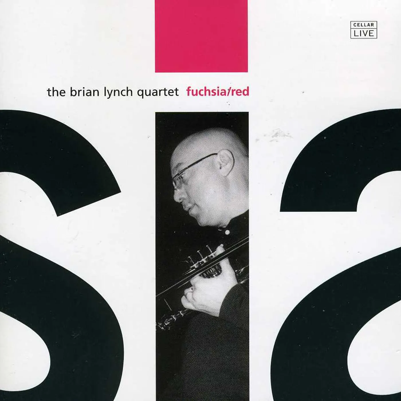 Brian Lynch FUCHSIA RED CD
