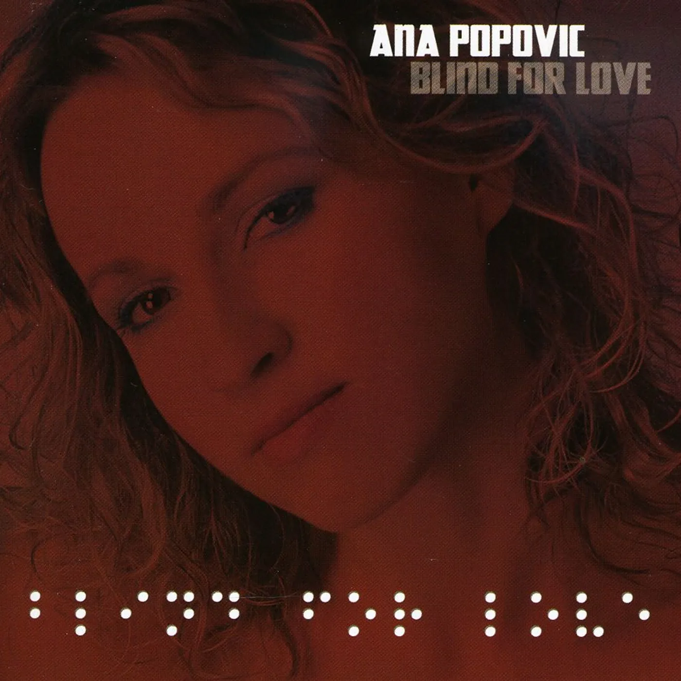 Ana Popovic BLIND FOR LOVE CD