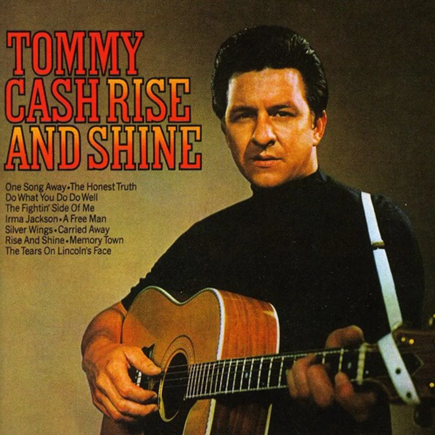 Tommy Cash RISE & SHINE/SIX WHITE HORSES CD
