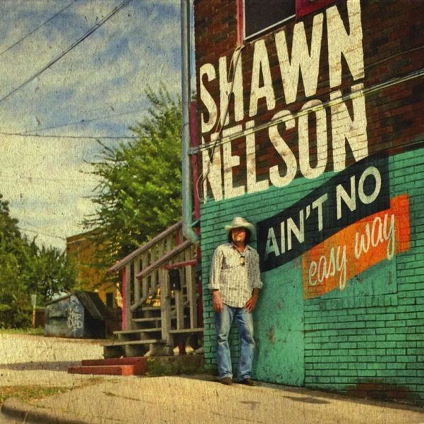 Shawn Nelson AIN'T NO EASY WAY CD