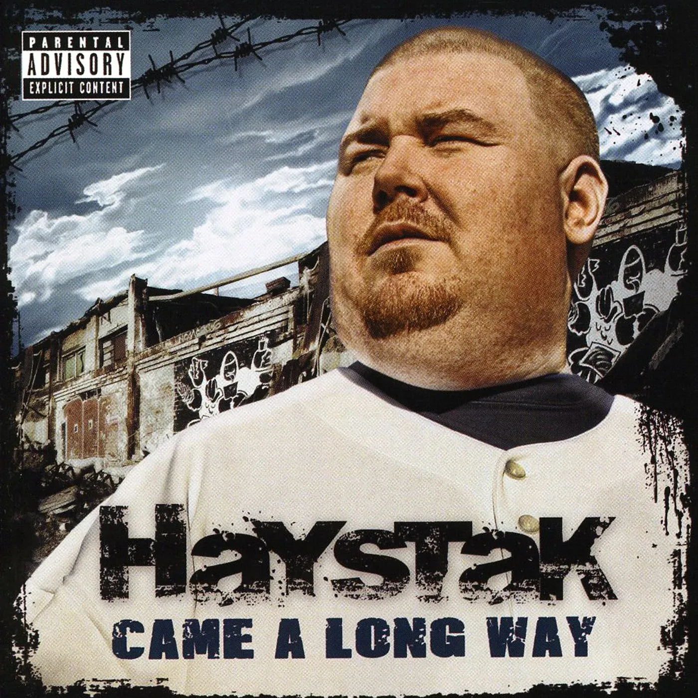 Haystak CAME A LONG WAY CD