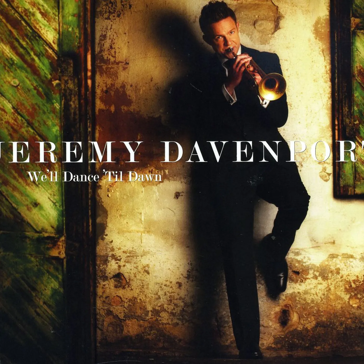 Jeremy Davenport WE'LL DANCE TIL DAWN CD