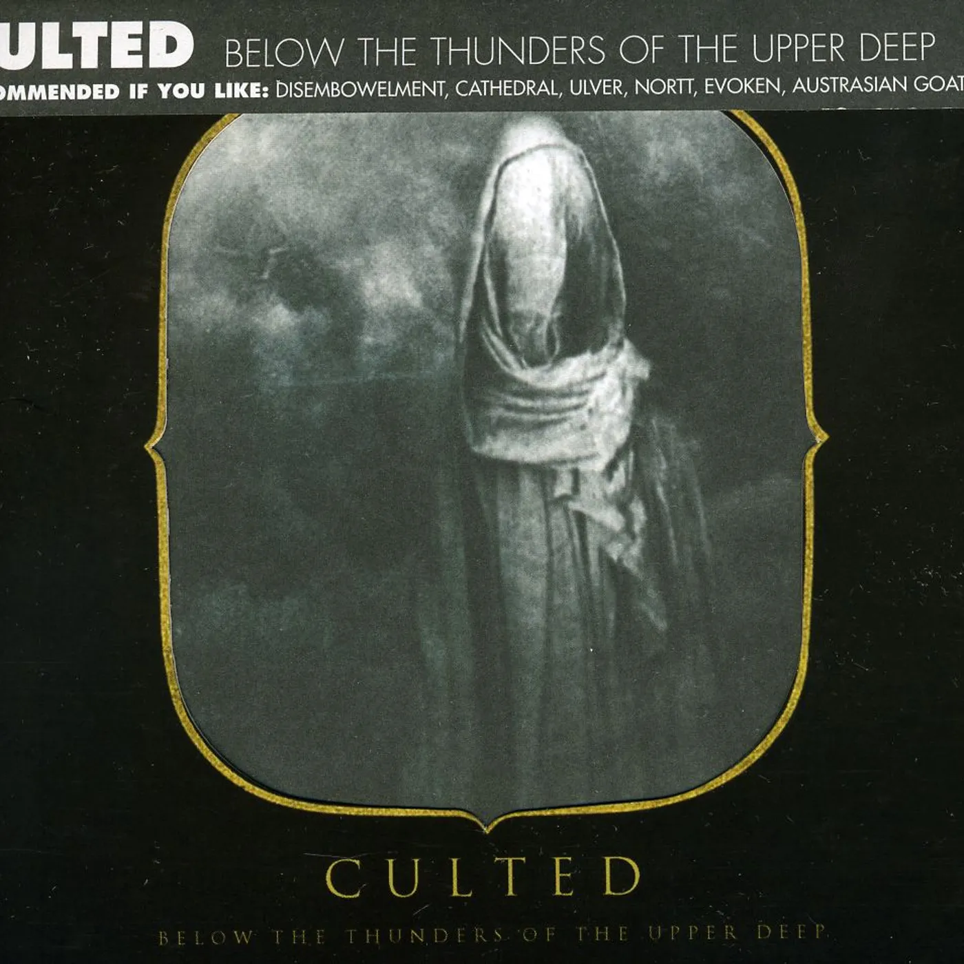 Culted BENEATH THE THUNDERS OF THE UPPER DEEP CD
