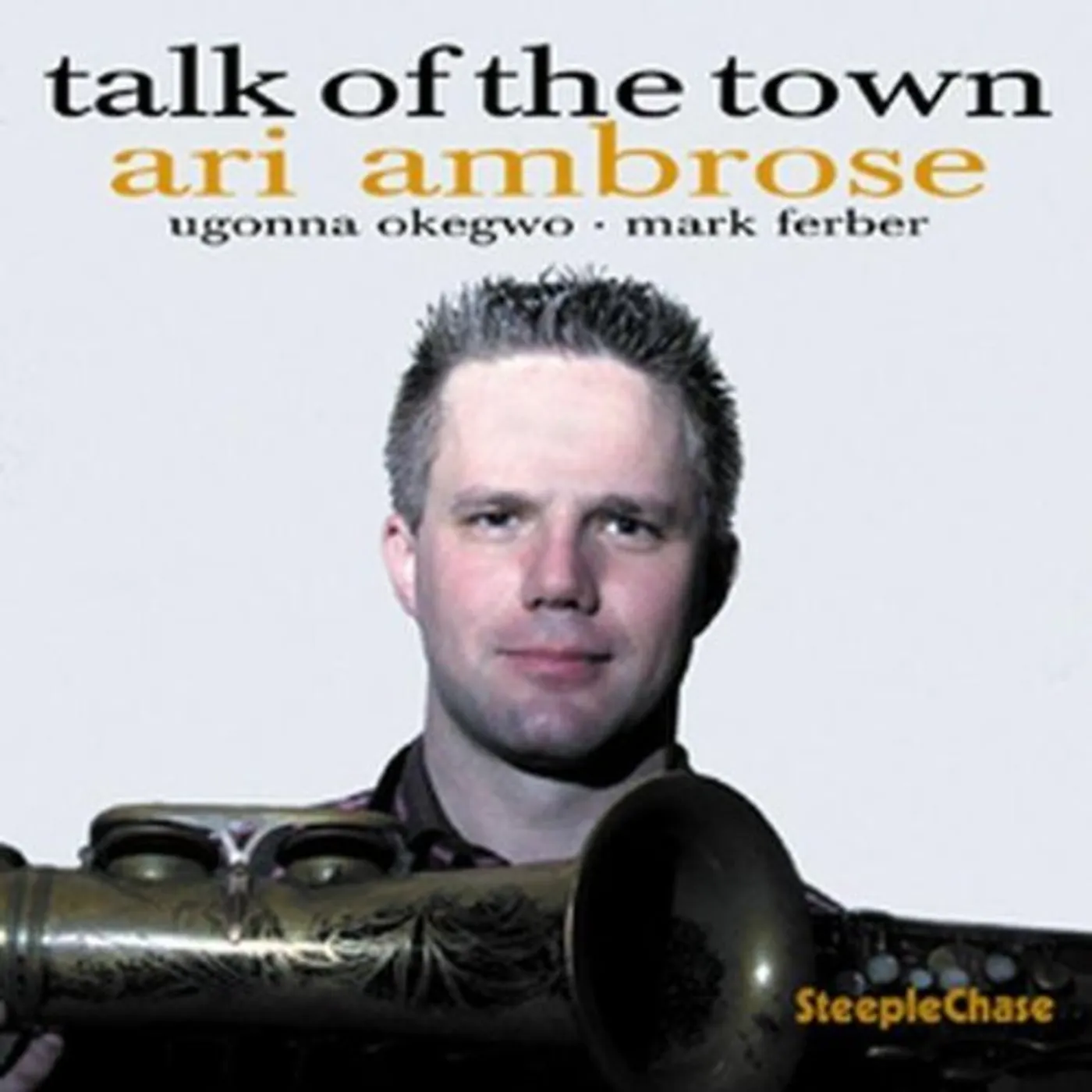 Ari Ambrose TALK OF THE TOWN CD