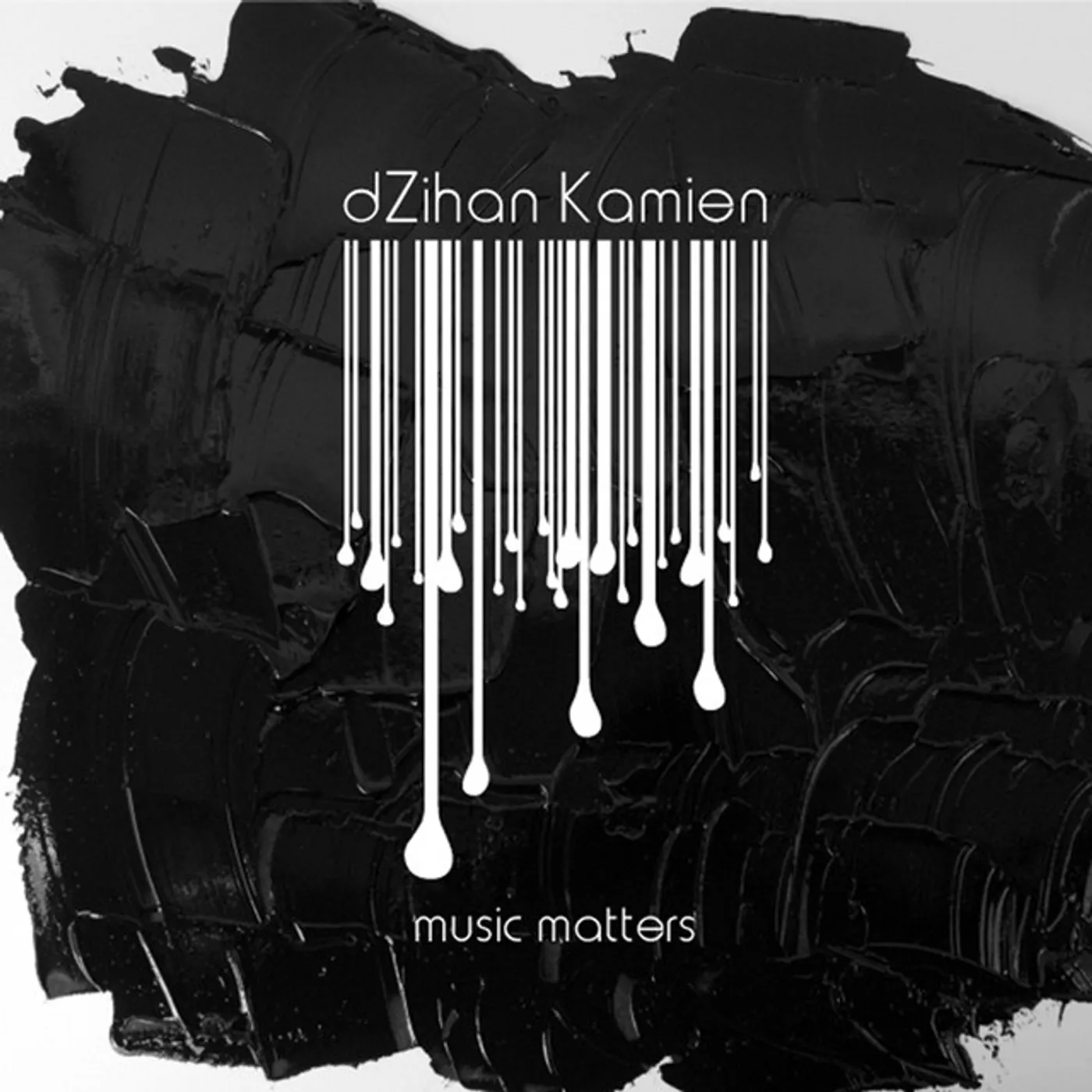 Dzihan & Kamien MUSIC MATTERS CD