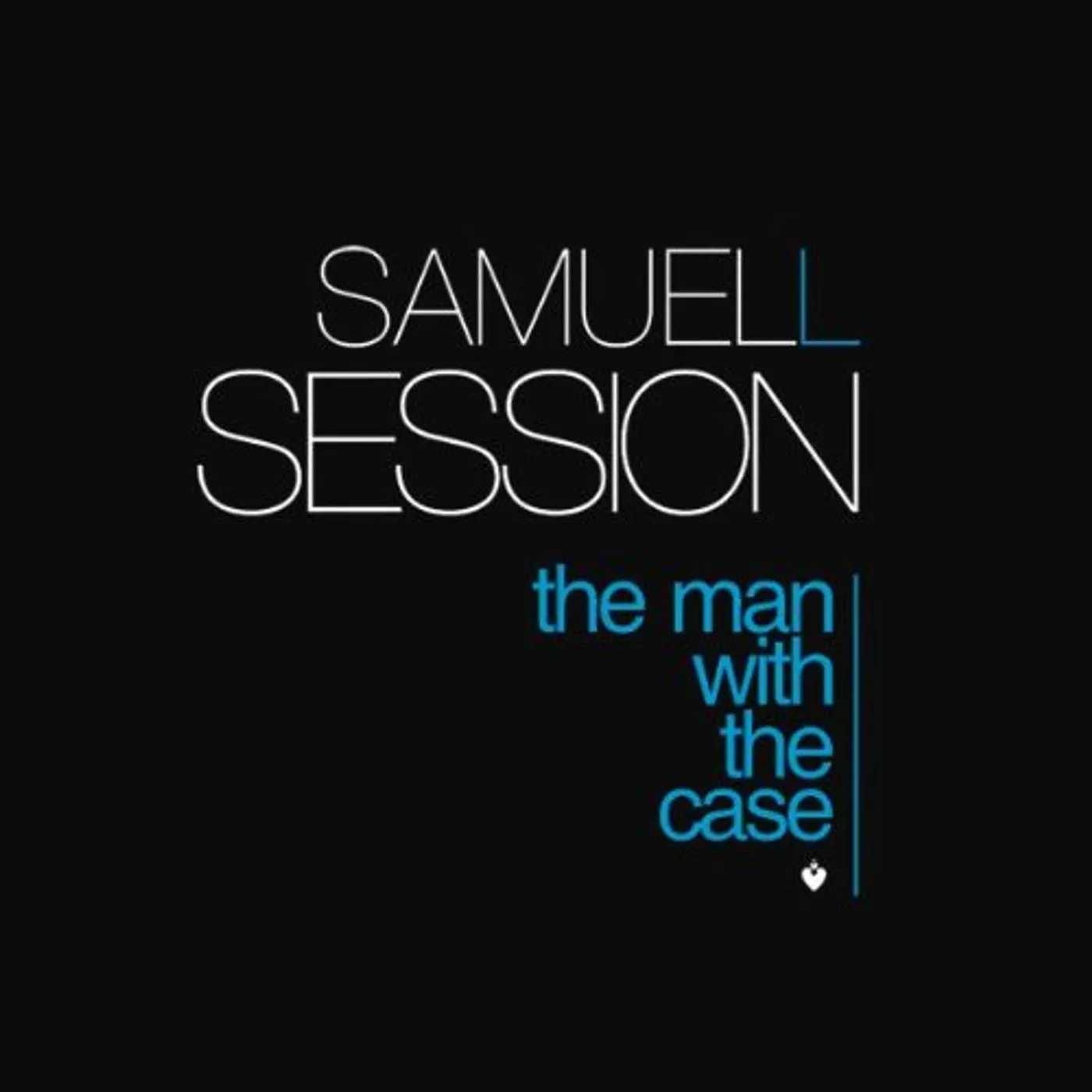 Samuel L Session MAN WITH THE CASE CD