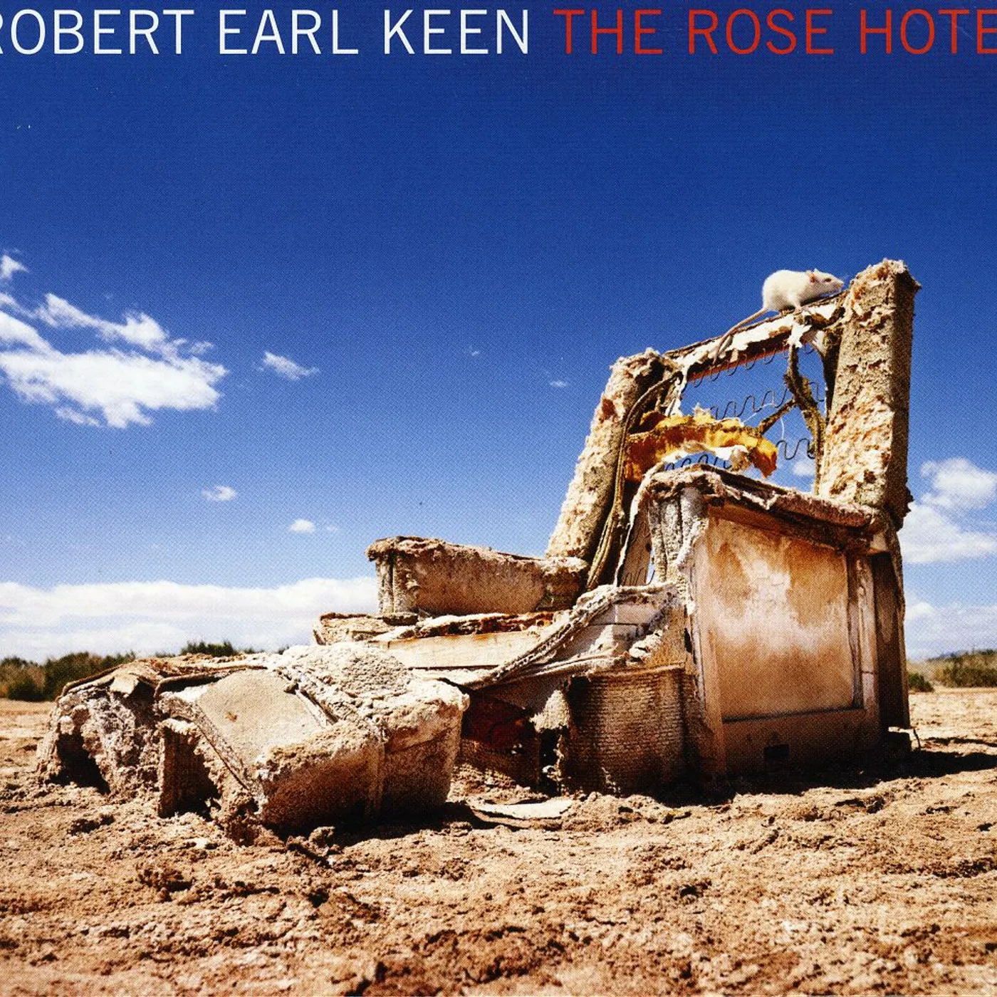 Robert Earl Keen ROSE HOTEL CD