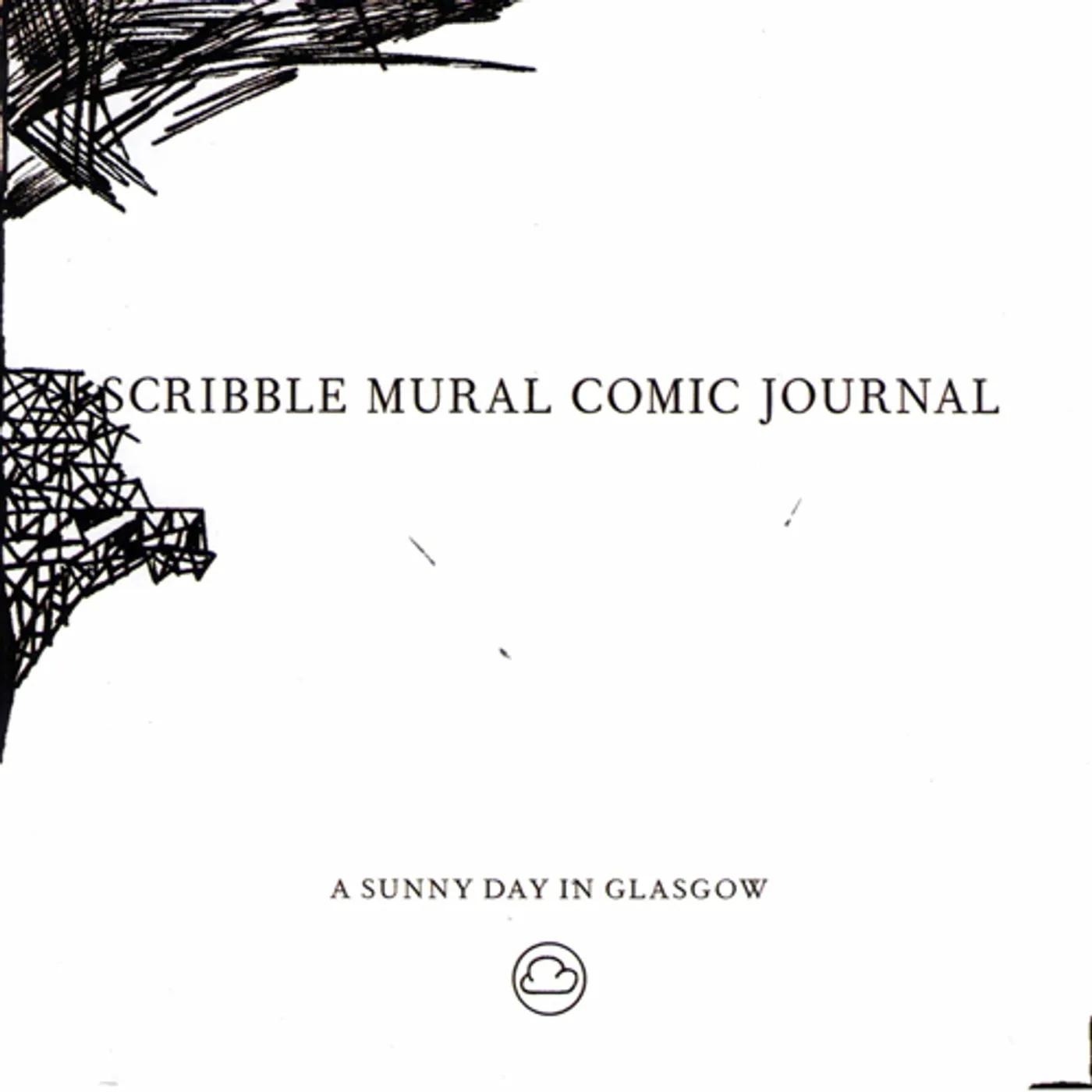 A Sunny Day In Glasgow SCRIBBLE MURAL COMIC JOURNAL CD