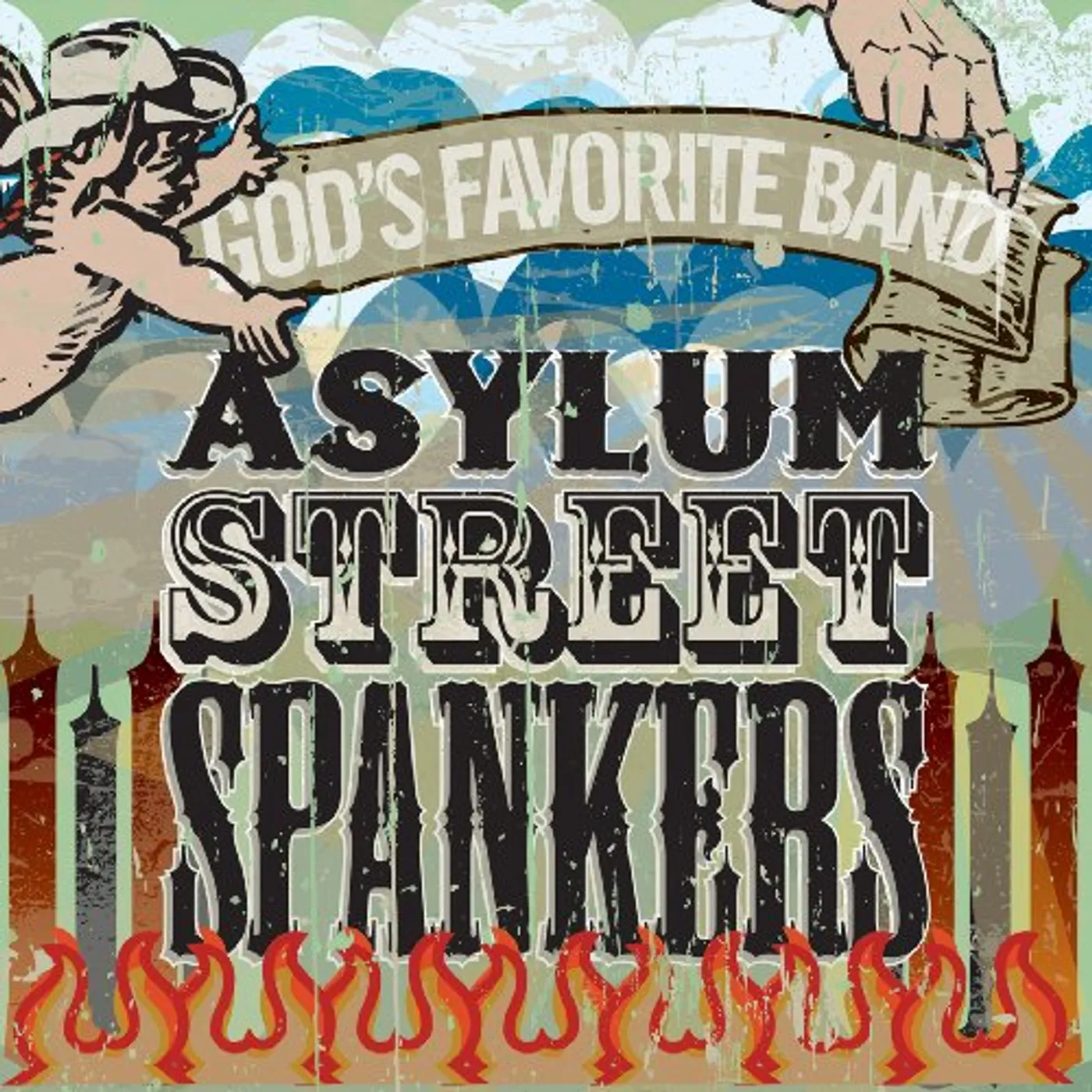 Asylum Street Spankers GOD'S FAVORITE BAND CD