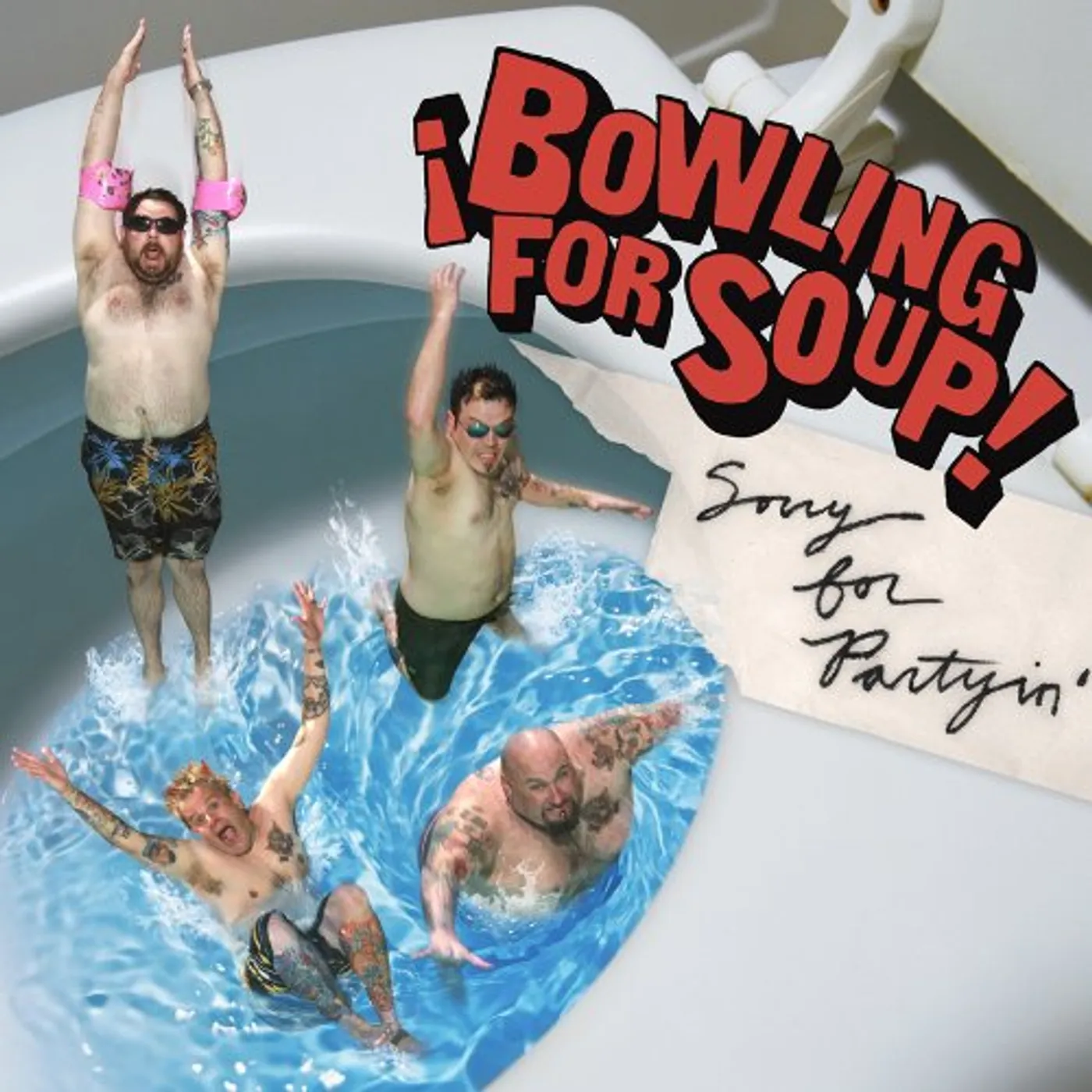 Bowling For Soup SORRY FOR PARTYIN CD