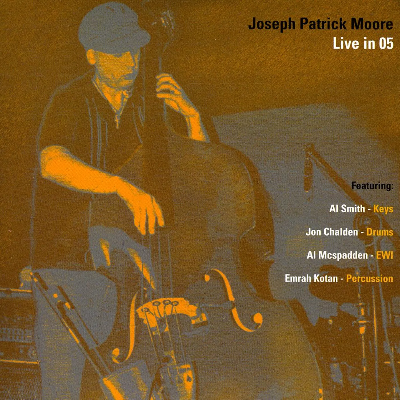 Joseph Patrick Moore LIVE IN 05 CD