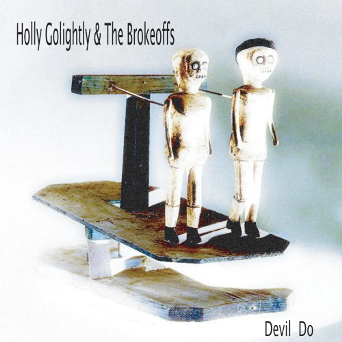 Holly Golightly & The Brokeoffs DEVIL DO CD