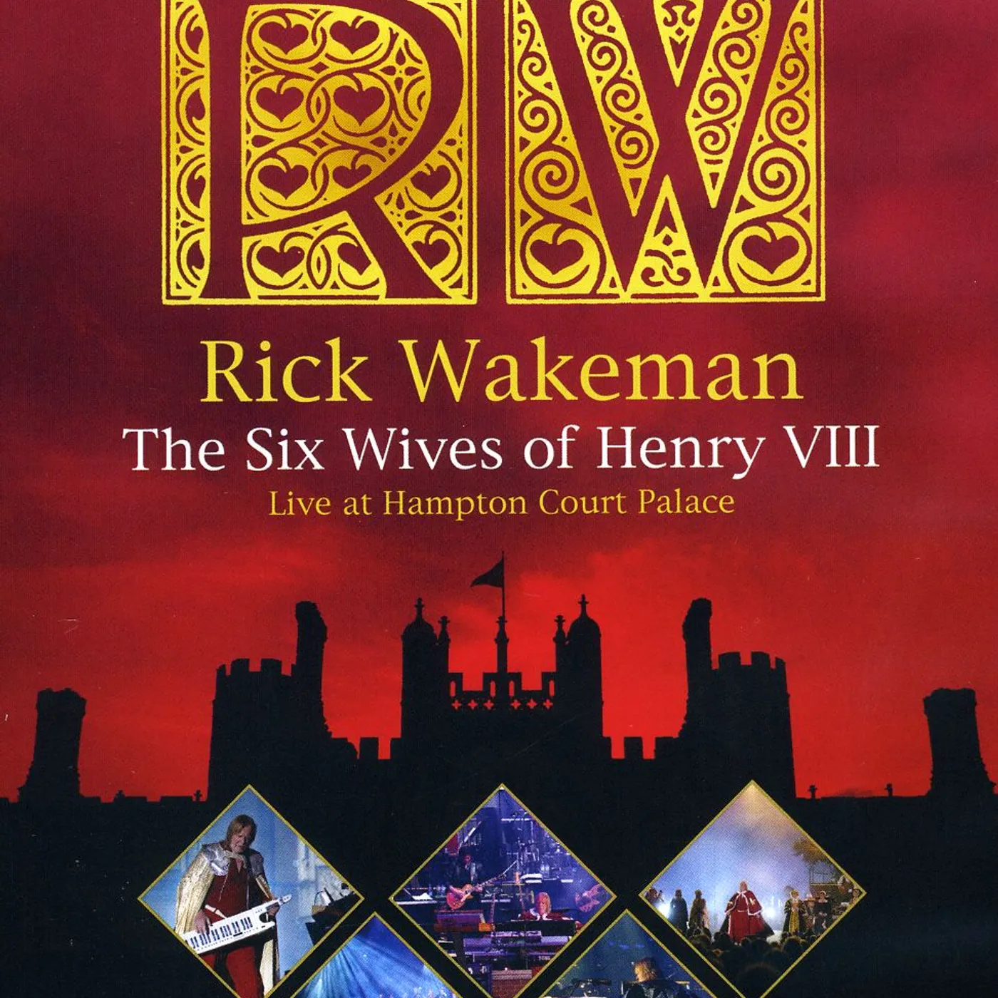Rick Wakeman SIX WIVES OF HENRY VIII: LIVE AT HAMPTON COURT Blu-ray