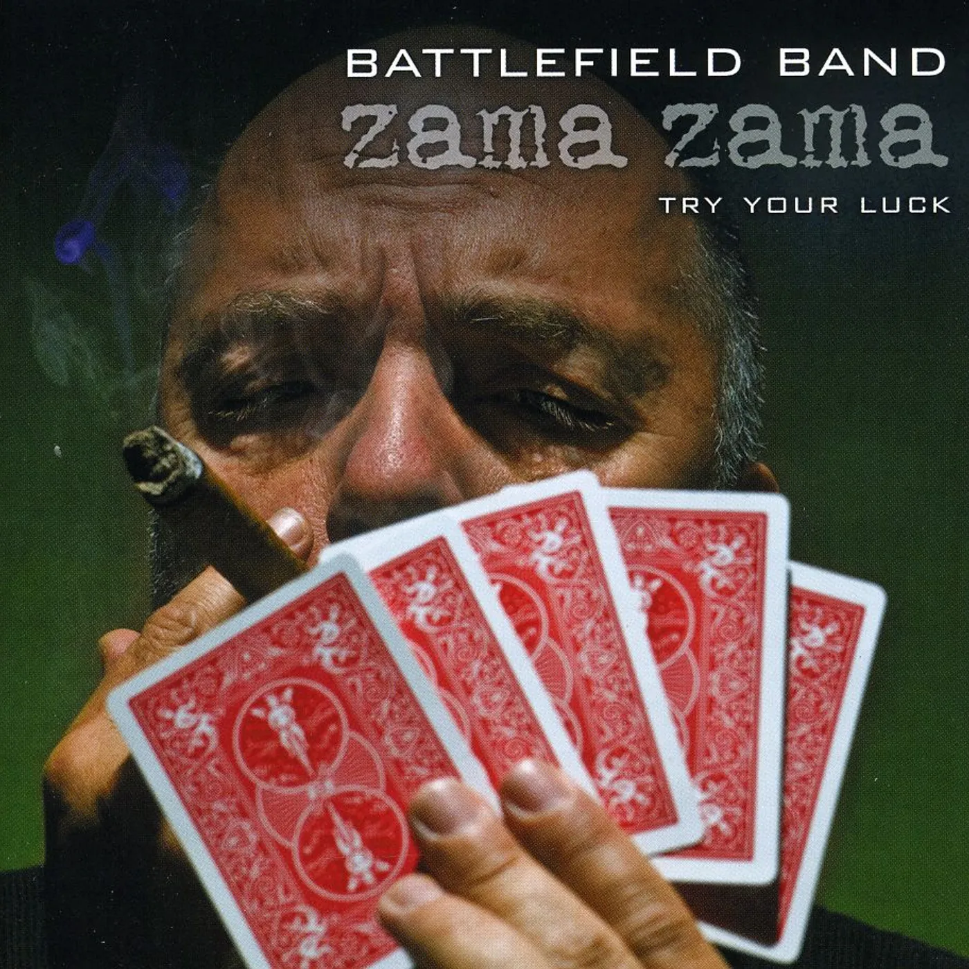 Battlefield Band ZAMA ZAMA: TRY YOUR LUCK CD