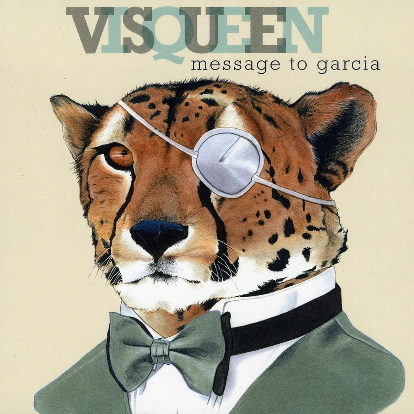 Visqueen MESSAGE TO GARCIA CD