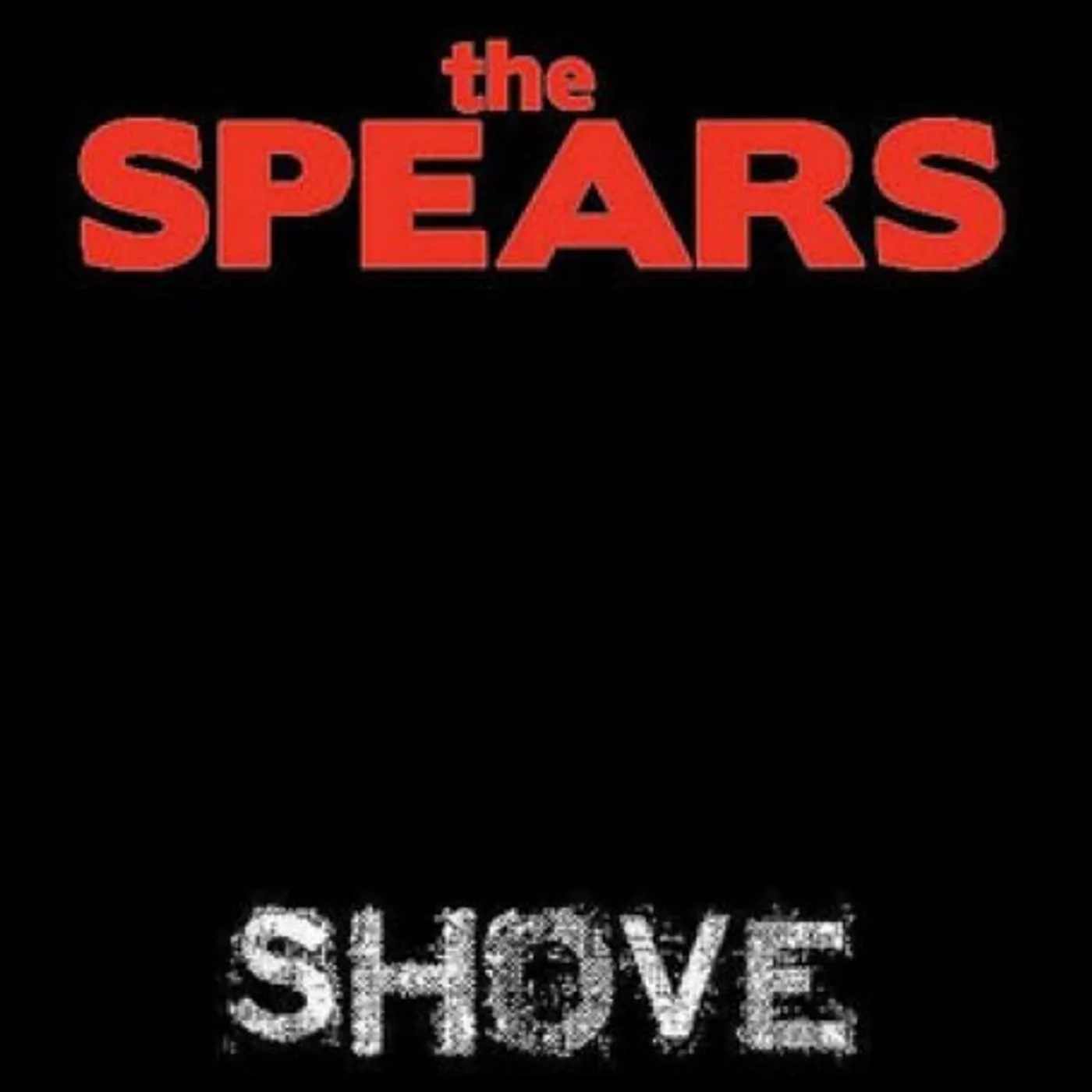 Spears SHOVE CD