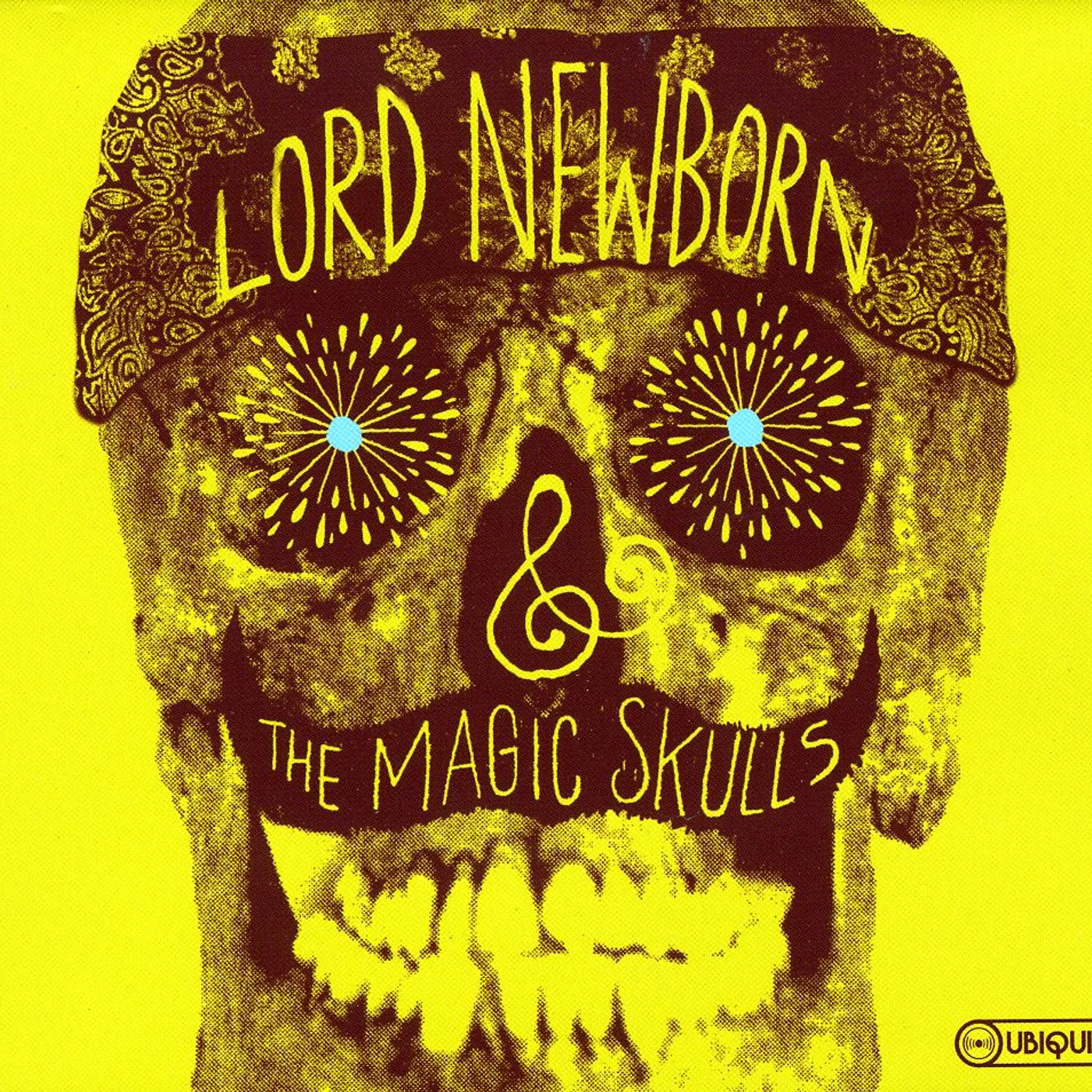 Lord Newborn and the Magic Skulls CD