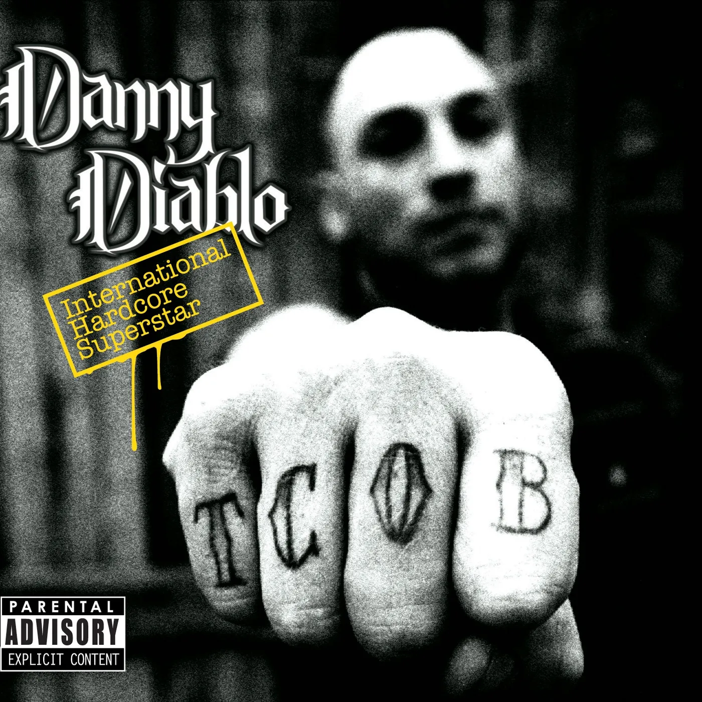 Danny Diablo INTERNATIONAL HARDCORE SUPERSTAR CD