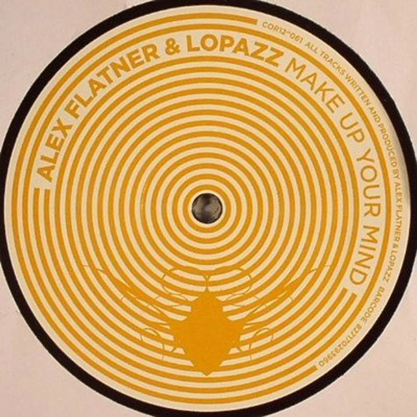 Alex Flatner & Lopazz Make Up Your Mind Vinyl Record