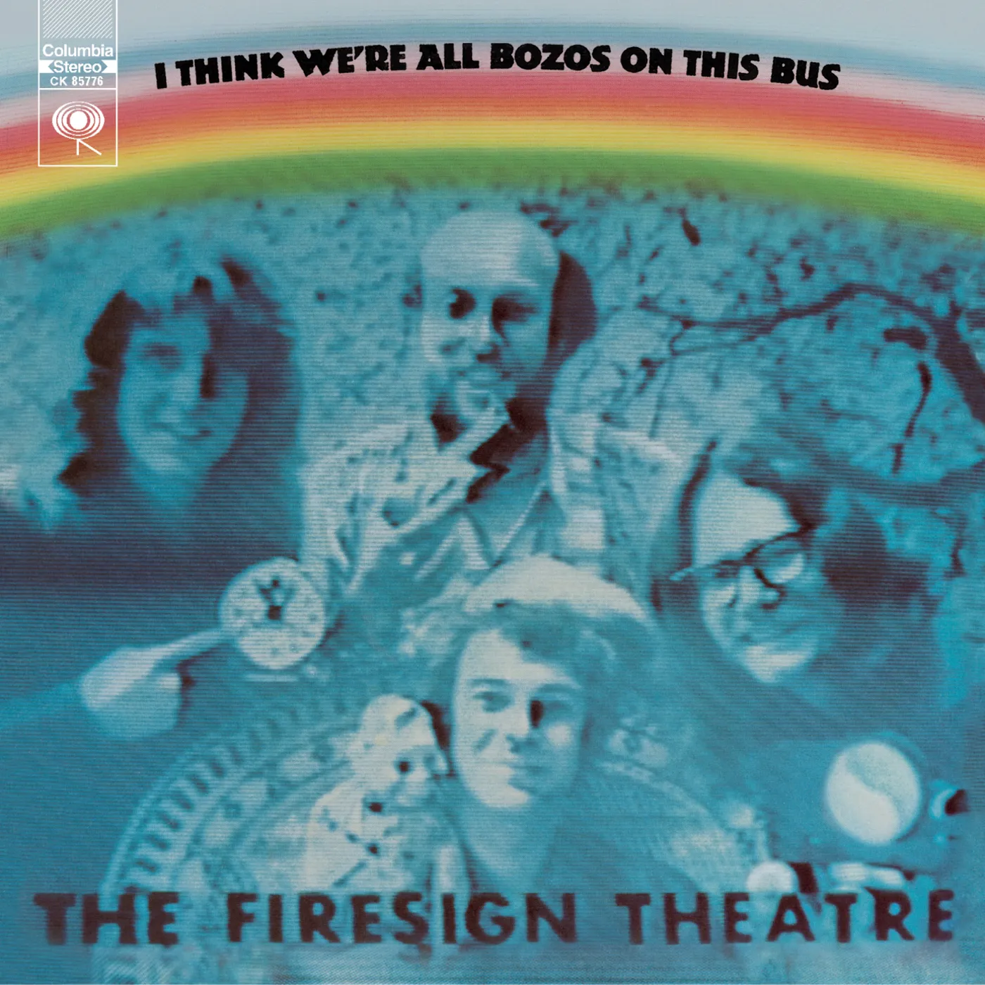 The Firesign Theatre I THINK WE'RE ALL BOZOS ON THIS BUS CD