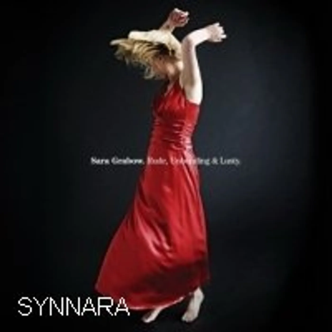 Sara Grabow RUDE UNBENDING & LUSTY CD
