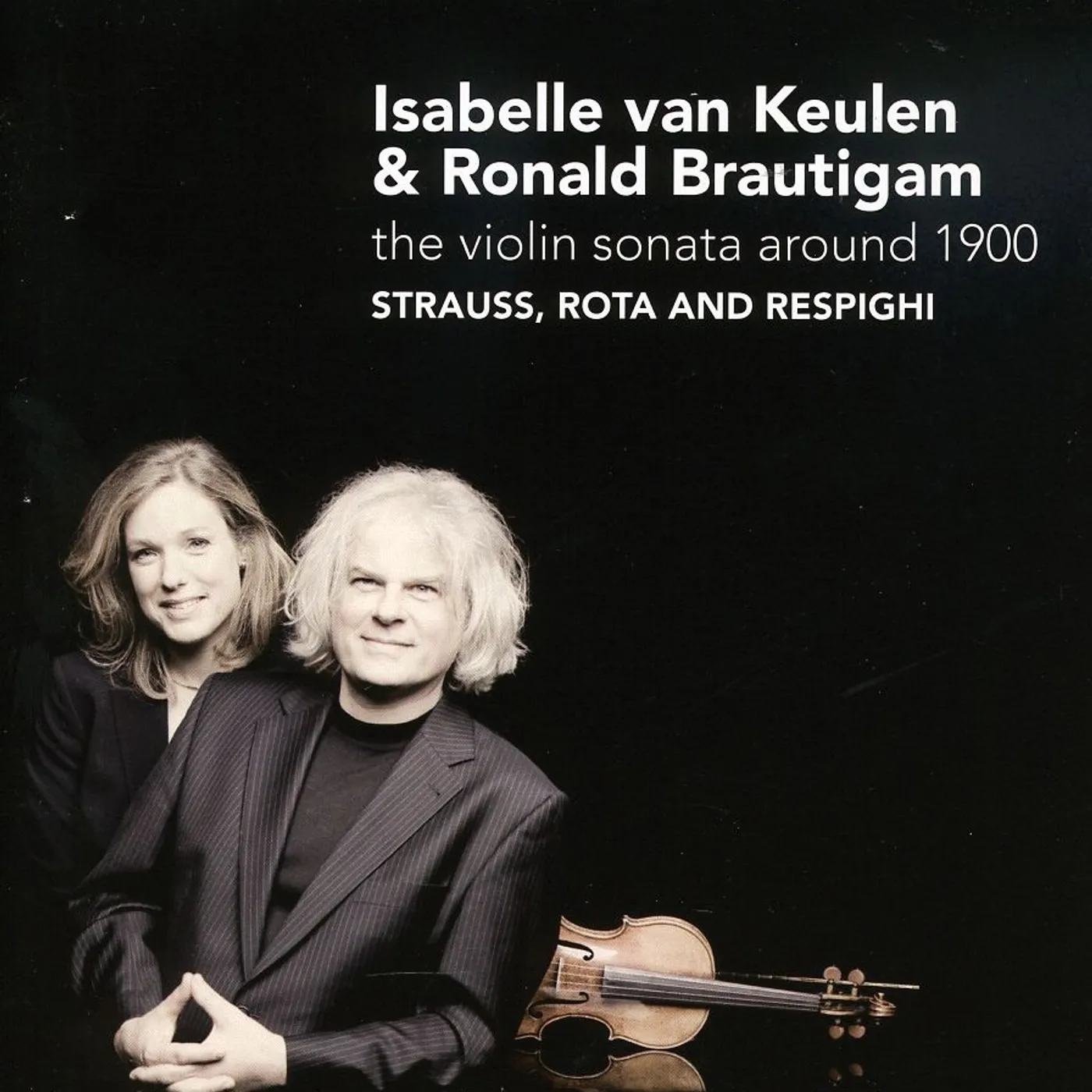 Isabelle van Keulen VIOLIN SONATA AROUND 1900 CD
