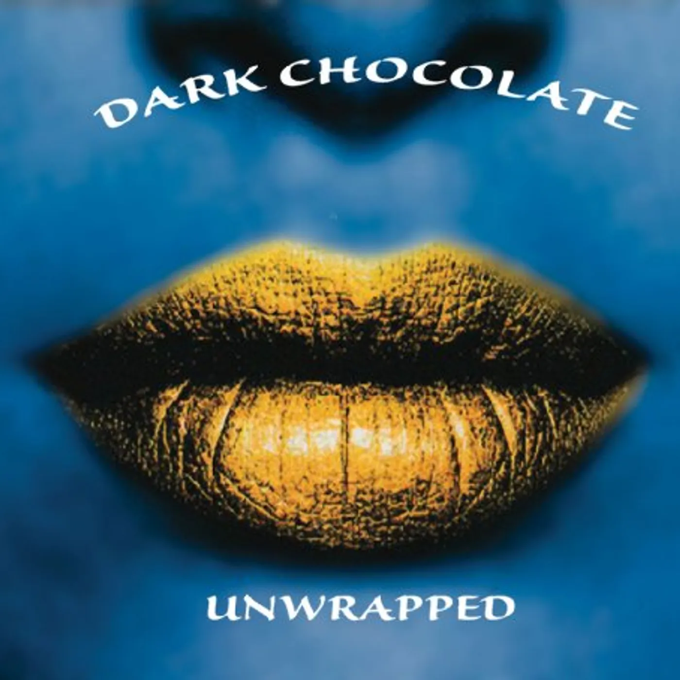 Dark Chocolate UNWRAPPED CD
