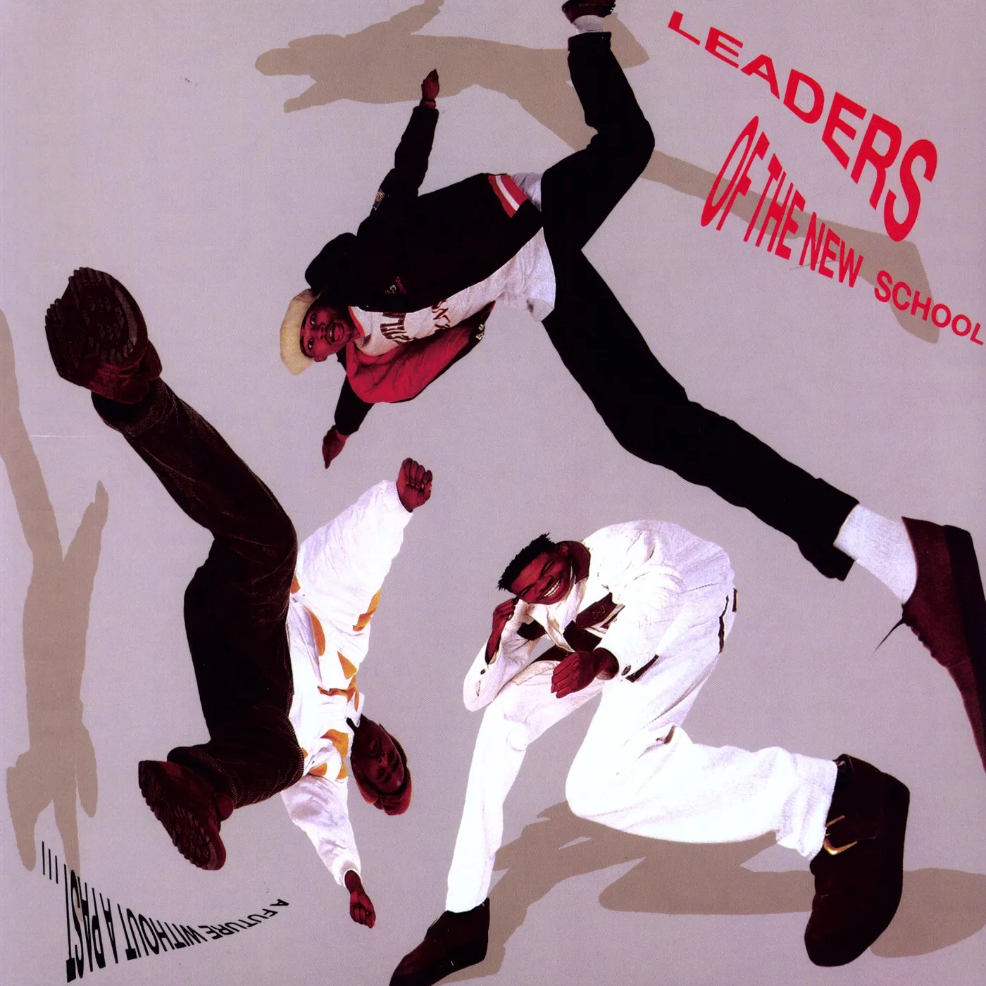 Leaders of the New School FUTURE WITHOUT A PAST Vinyl Record