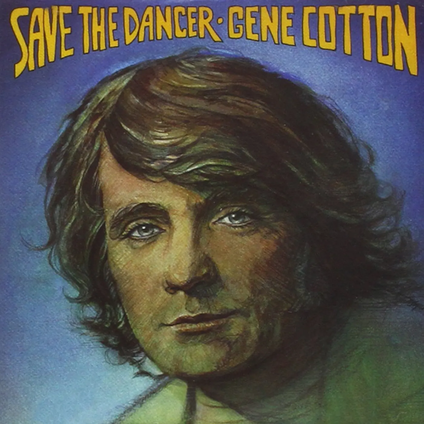 Gene Cotton SAVE THE DANCER CD
