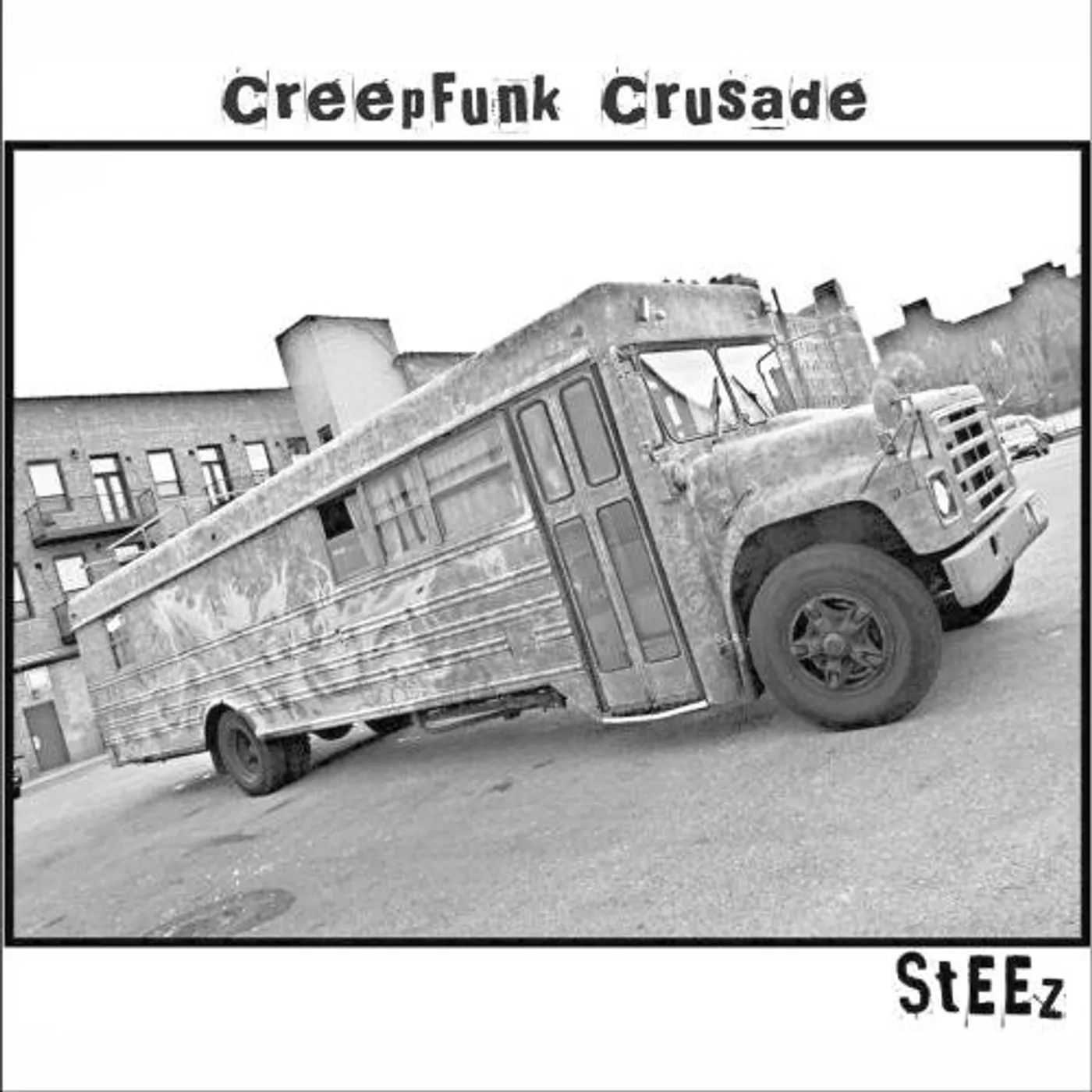 Steez CREEPFUNK CRUSADE CD