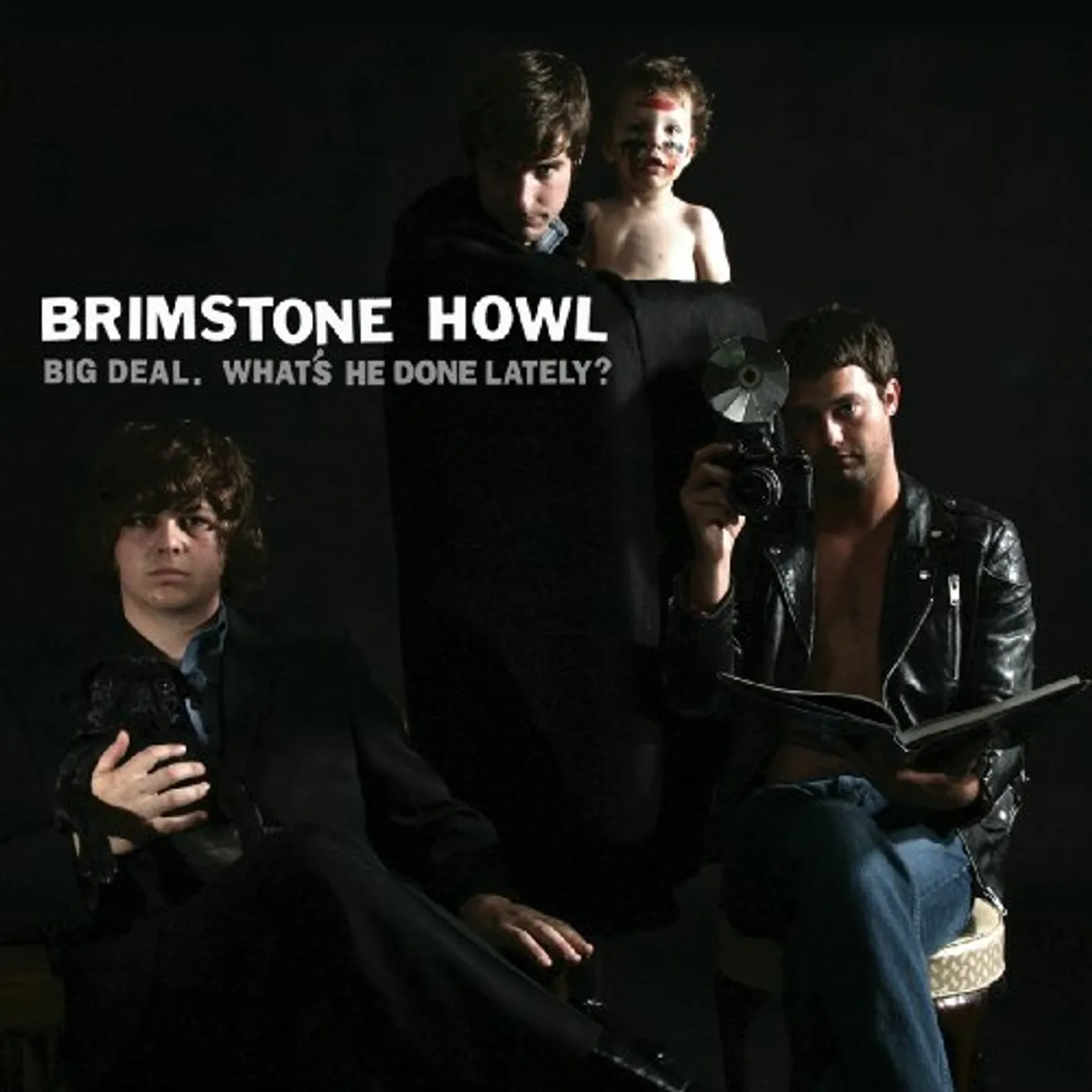 Brimstone Howl BIG DEAL (WHAT'S HE DONE LATELY) CD