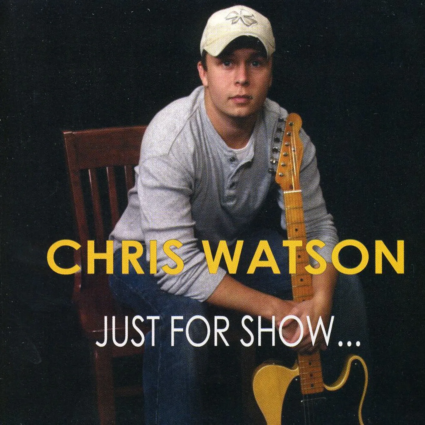 Chris Watson JUST FOR SHOW CD
