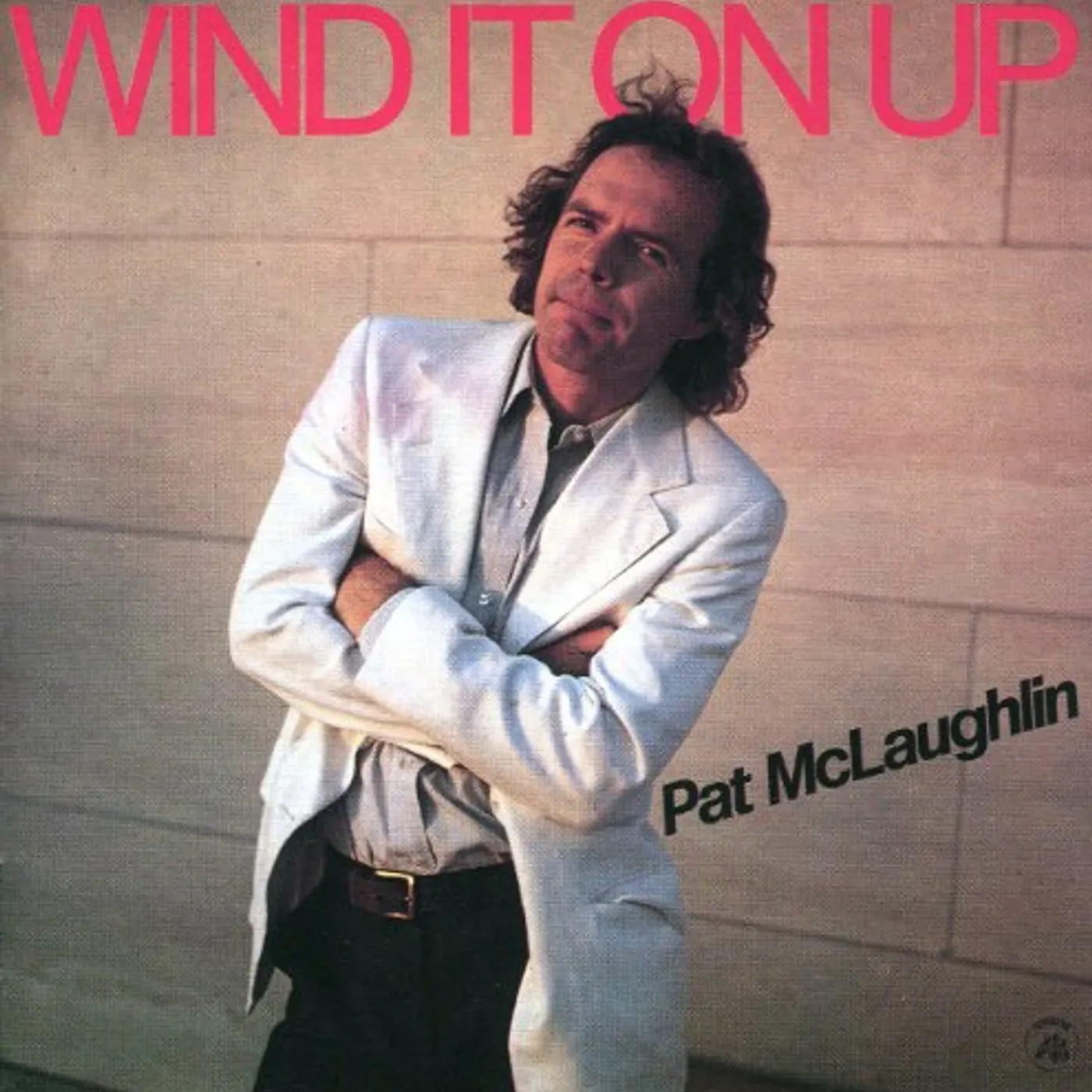 Pat McLaughlin WIND IT ON UP CD