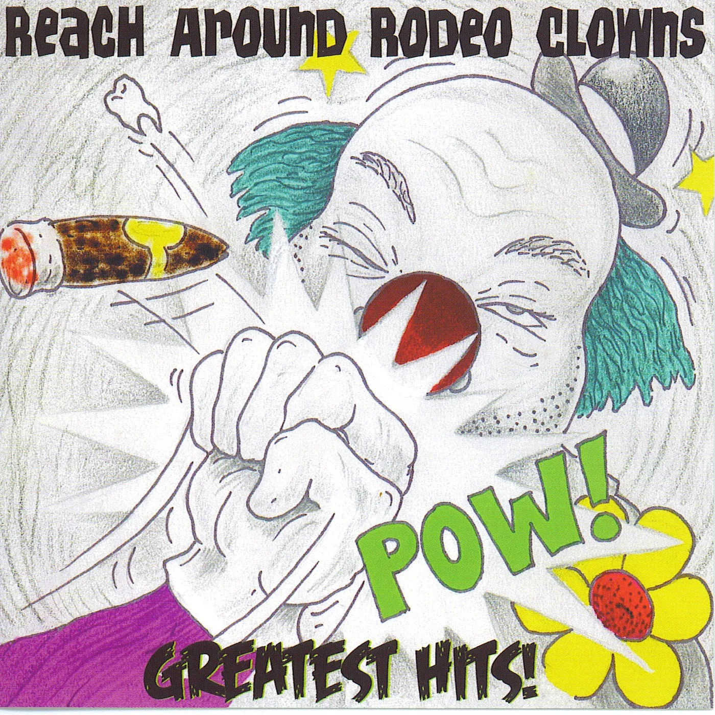 REACH AROUND RODEO CLOWNS CD