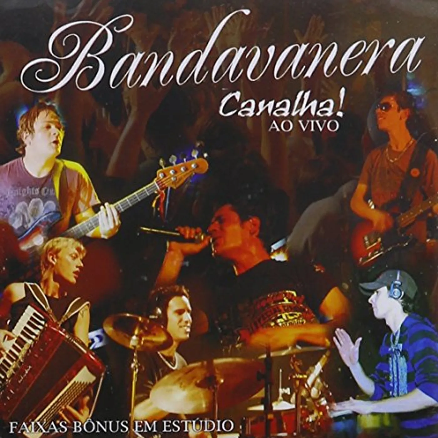 Bandavanera CANALHA: AO VIVO CD